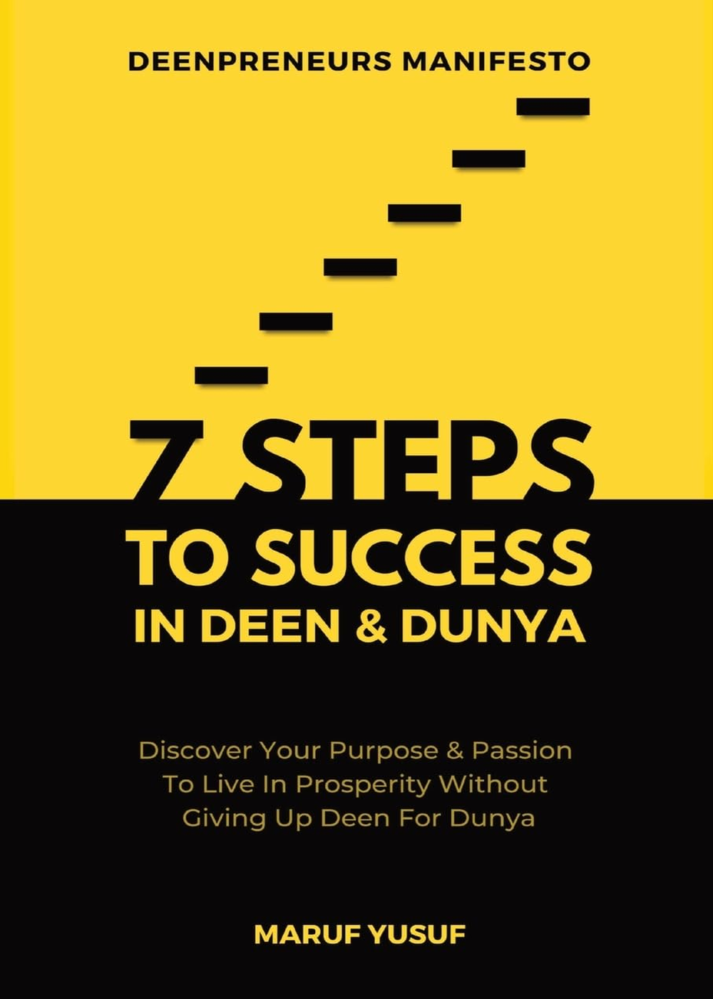 7 Steps To Success In Deen And Dunya