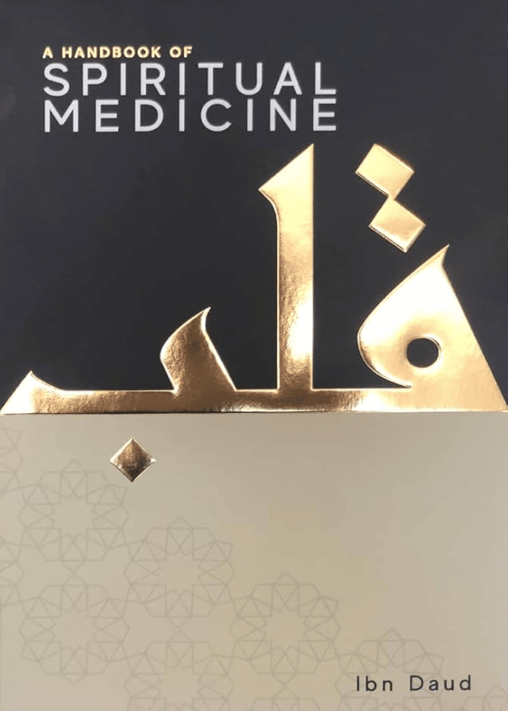 A Handbook Of Spiritual Medicine
