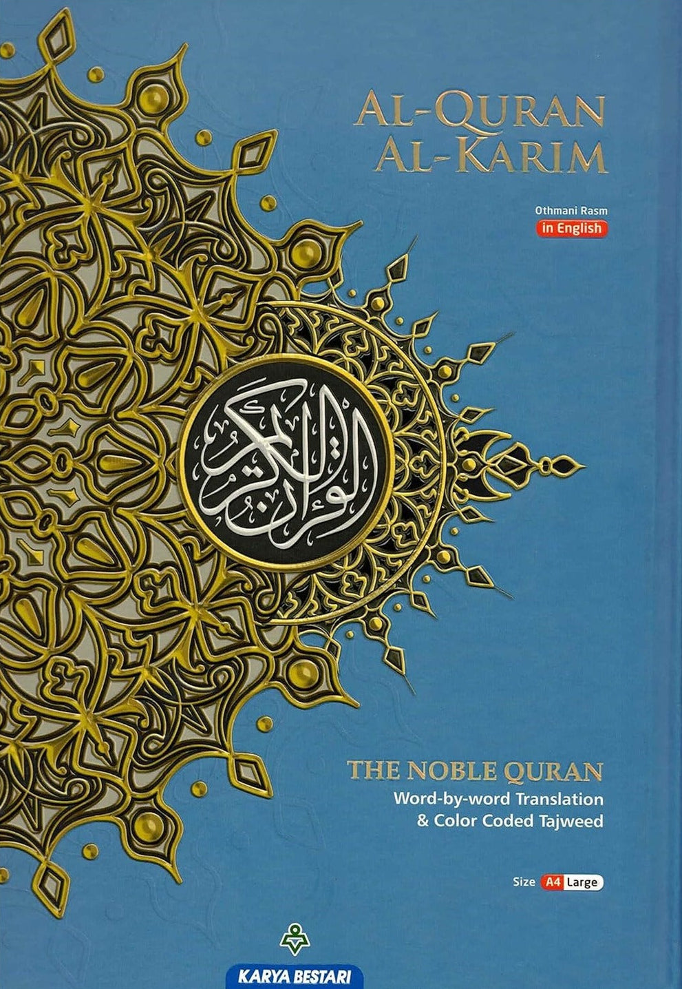 The Noble Quran Word By Word Translation and Tajweed (Al Quran Al Karim)