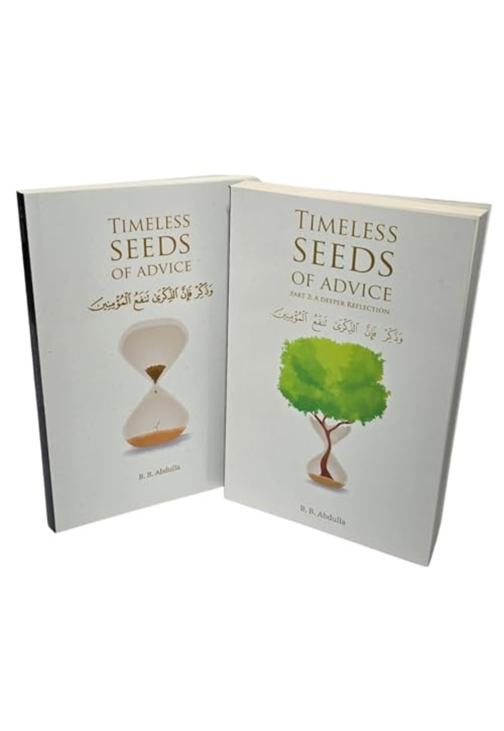 Timeless Seeds of Advice: The Sayings of Prophet Muhammad Part 1 and 2